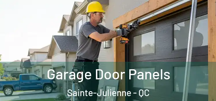  Garage Door Panels Sainte-Julienne - QC