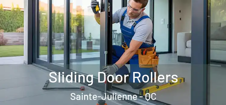 Sliding Door Rollers Sainte-Julienne - QC
